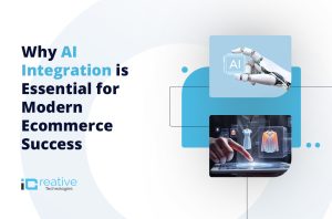 Why AI Integration is Essential for Modern Ecommerce Success