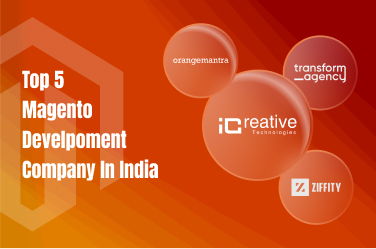 Top 5 Magento Development Companies in India (2025)